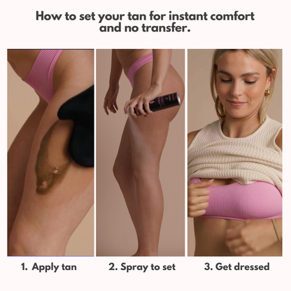 How to apply Ohh My Glo Self Tan Setting Spray step-by-step: apply tan, spray to set, get dressed